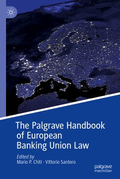 The Palgrave Handbook of European Banking Union Law (eBook, PDF)