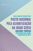 Pacto Nacional pela Alfabetização na Idade Certa (eBook, ePUB)