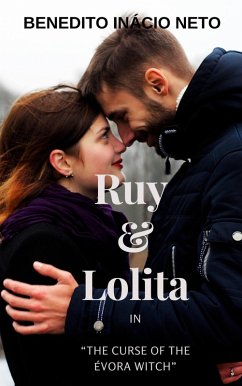 Ruy and Lolita (eBook, ePUB) - Neto, Benedito Inácio