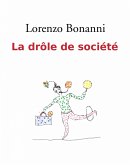 La drôle de société (eBook, ePUB)