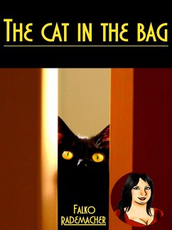 The Cat in the Bag. A Lisa Becker Short Mystery (eBook, ePUB) - Rademacher, Falko