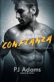 Confianza (Los Chicos Bailey, #1) (eBook, ePUB) Confianza (Los Chicos Bailey, #1) (eBook, ePUB)