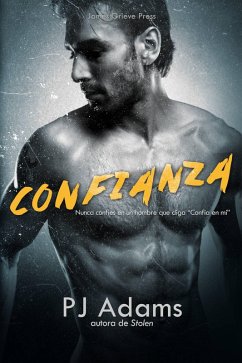 Confianza (Los Chicos Bailey, #1) (eBook, ePUB) - Adams, Pj