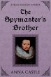 The Spymaster's Brother (A Francis... - Bild 1