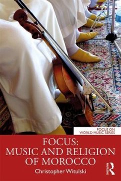 Focus: Music and Religion of Morocco - Witulski, Christopher