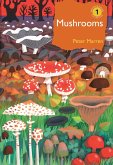 Mushrooms: The Natural and Human World of British Fungi