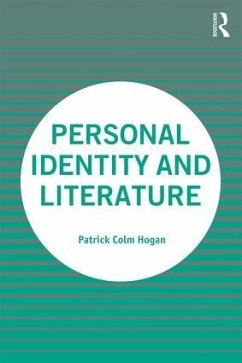 Personal Identity and Literature - Hogan, Patrick Colm