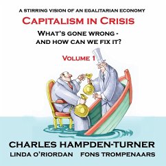 Capitalism in Crisis (Volume 1) - Hampden-Turner, Charles; O'Riordan, Linda; Trompenaars, Fons