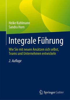 Integrale Führung - Kuhlmann, Heike;Horn, Sandra