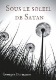 Sous le soleil de Satan Sous le soleil de Satan