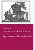Drachen und Schlangen