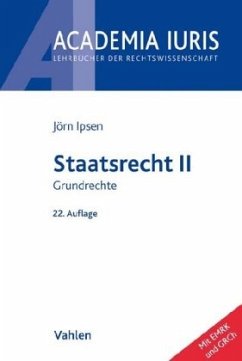 Grundrechte / Staatsrecht 2 - Ipsen, Jörn