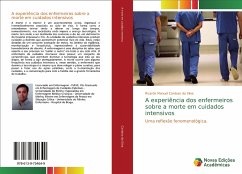A experiência dos enfermeiros sobre a morte em cuidados intensivos - Cardoso da Silva, Ricardo Manuel