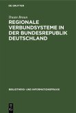 Regionale Verbundsysteme in der Bundesrepublik Deutschland (eBook, PDF)