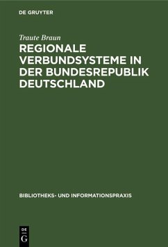 Regionale Verbundsysteme in der Bundesrepublik Deutschland (eBook, PDF) - Braun, Traute