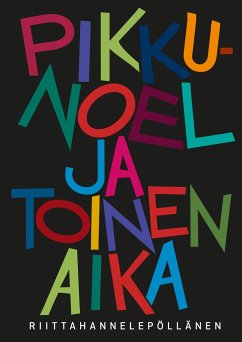 Pikku-Noel ja toinen aika