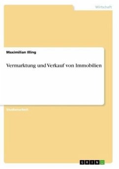 Vermarktung und Verkauf von Immobilien - Illing, Maximilian
