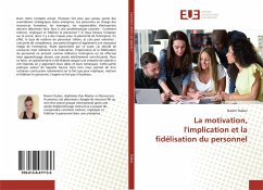 La motivation, l'implication et la fidélisation du personnel - Duboz, Naomi