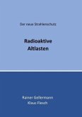 Radioaktive Altlasten