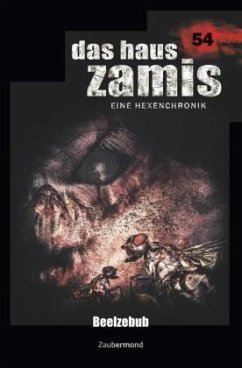Beelzebub / Das Haus Zamis Bd.54 - Borner, Simon;Dee, Logan