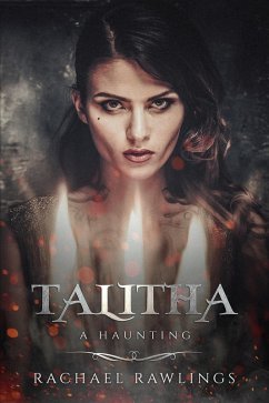 Talitha: A Haunting (eBook, ePUB) - Rawlings, Rachael
