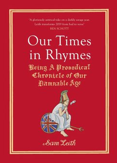 Our Times in Rhymes (eBook, ePUB) - Leith, Sam
