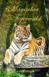 Magischer Tigerwald - Bild 1