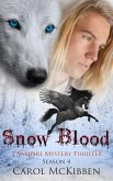 Snow Blood: Season 4 (A Vampire Mystery Thriller, #4) (eBook, ePUB)