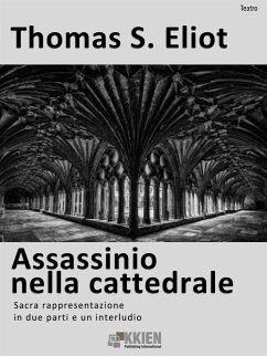 Assassinio nella cattedrale (eBook, ePUB) - S. Eliot, Thomas