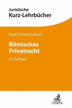 Römisches Privatrecht - Kaser, Max;Knütel, Rolf;Lohsse, Sebastian