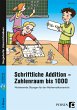Schriftliche Addition - Zahlenraum bis... - Bild 1
