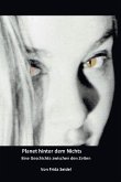 Planet hinter dem Nichts Band eins (eBook, ePUB)