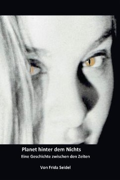 Planet hinter dem Nichts Band eins (eBook, ePUB) - Seidel, Frida