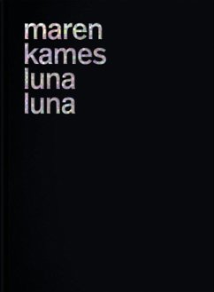 Luna Luna - Kames, Maren