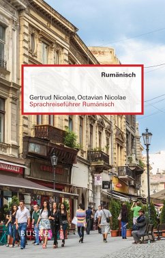 Sprachreiseführer Rumänisch - Nicolae, Gertrud;Nicolae, Octavian