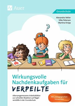 Wirkungsvolle Nachdenkaufgaben für Verpeilte - Vetter, Alexandra;Petersen, Silke;Knipp, Martina