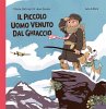 Il piccolo Uomo venuto dal ghiaccio - Bild 1