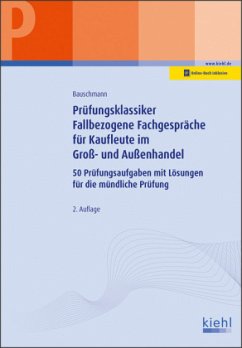 Cover Prüfungsklassiker Fallbezogene Fachgespräche für Kaufleute im Groß- und Außenhandel