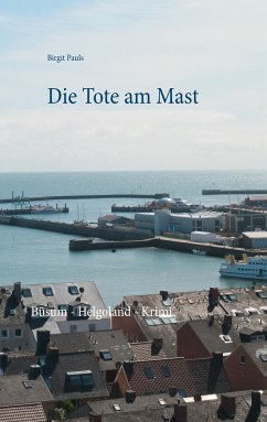 Die Tote am Mast - Pauls, Birgit