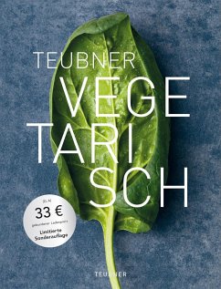 TEUBNER Vegetarisch - Brunner, Margarethe; Schlimm, Sabine; Wittmann, Katrin