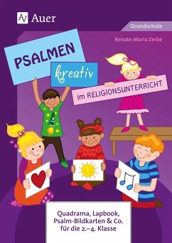 Psalmen kreativ im Religionsunterricht - Zerbe, Renate Maria