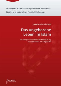 Das ungeborene Leben im Islam - Jakob Mittelsdorf