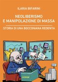 Neoliberismo e manipolazione di massa (eBook, ePUB)