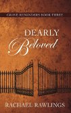 Dearly Beloved (Grave Reminder Series, #3) (eBook, ePUB)