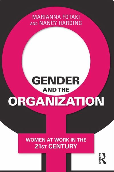 Gender and the Organization (eBook, ePUB) Gender and the Organization (eBook, ePUB)