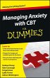 Managing Anxiety with CBT For Dummies... - Bild 1
