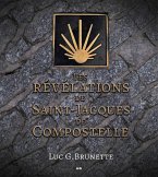 Les revelations de Saint-Jacques de Compostelle (eBook, ePUB)