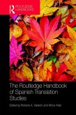 The Routledge Handbook of Spanish Translation Studies (eBook, ePUB)