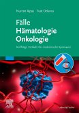 Fälle Hämatologie Onkologie (eBook, ePUB)