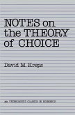 Notes On The Theory Of Choice (eBook, PDF)